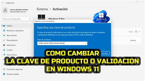 C Mo Cambiar La Clave De Producto O Validaci N En Windows Youtube