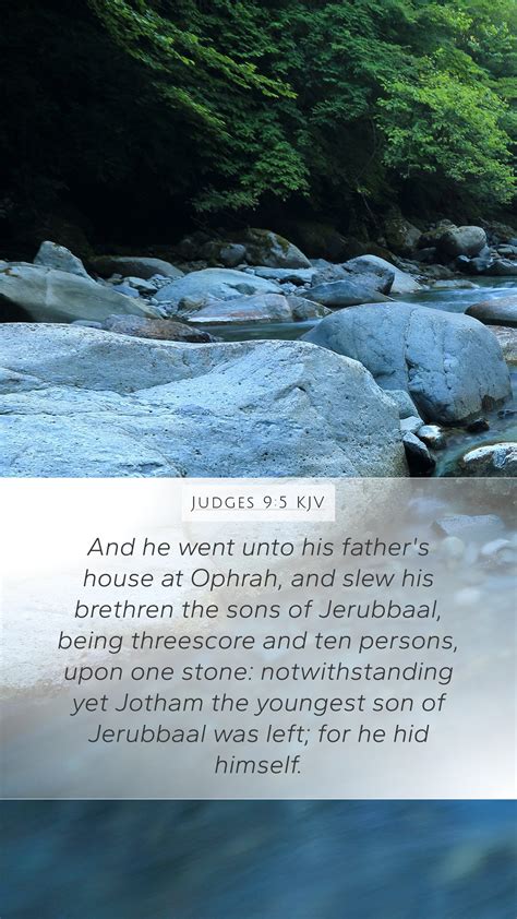 Judges 9 5 KJV Mobile Phone Wallpaper And He Went Unto His Father S