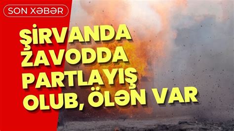 Irvanda Zavodda Partlay Olub L N V Yaralanan Var Kanal Tv