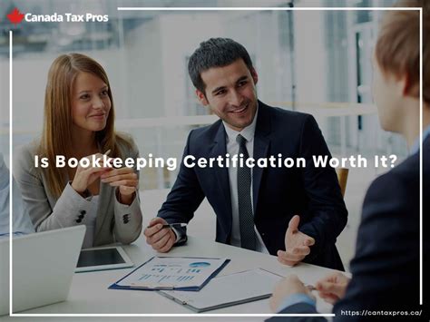 Is Bookkeeping Certification Worth It Canada Tax Pros