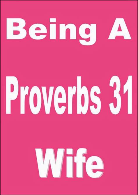 Married And Hungry Being A Proverbs 31 Wife Part 2