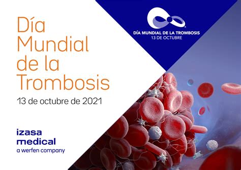 Día Mundial De La Trombosis Izasa Medical