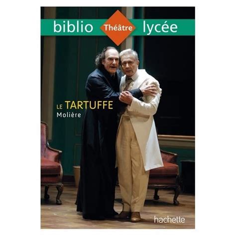 Bibliolycee Le Tartuffe Moliere Cdiscount