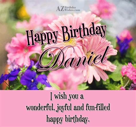 Happy Birthday Daniel - AZBirthdayWishes.com