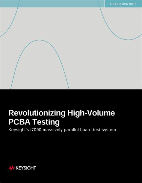 Revolutionizing High Volume PCBA Testing PDF Asset Page Keysight