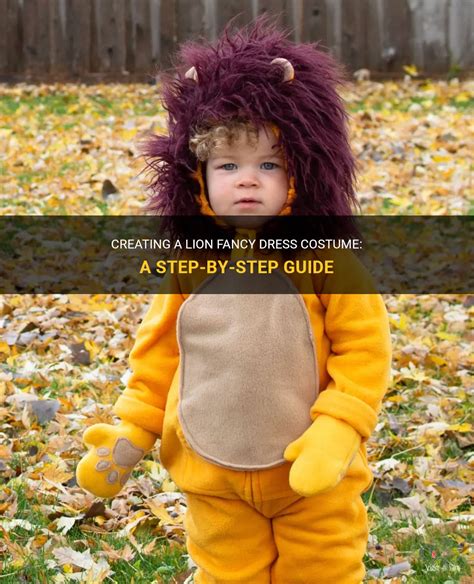 Creating A Lion Fancy Dress Costume A Step By Step Guide Shunvogue