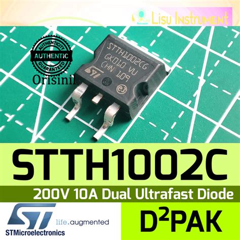 Jual STTH1002C 200V 10A Dual Ultrafast Diode High Efficiency STTH1002CG