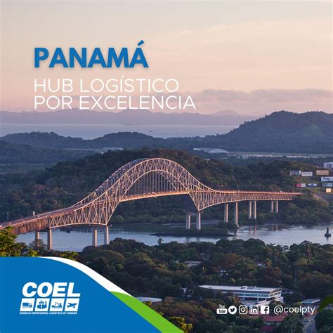 Panamá Hub Logístico por excelencia COEL Consejo Empresarial Logístico