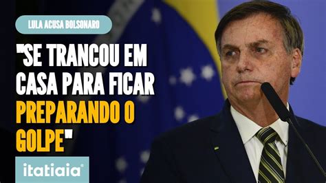 LULA ACUSA BOLSONARO DE PLANEJAR UM GOLPE DE ESTADO YouTube