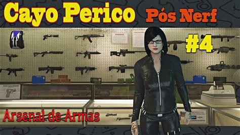 Cayo Perico Atualizado 4 Arsenal De Armas Youtube