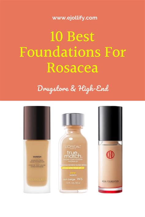 Makeup For Rosacea 10 Best Foundations For Rosacea In 2020 Best