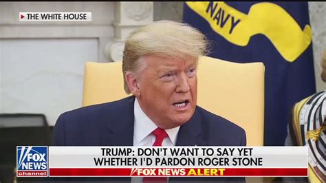 Trump on possible Roger Stone pardon: "I don't want to say that yet"