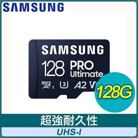 Samsung 三星 【南紡購物中心】 Pro Ultimate Microsdxc Uhs I U3 128g記憶卡 Mb My128sa Ww Pchome 24h購物