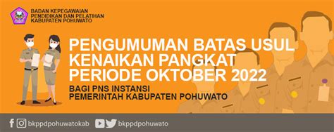 Pengumuman Batas Usul Kenaikan Pangkat PNS Pemkab Pohuwato Periode