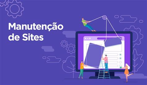 Vantagens Em Ter Manuten O De Sites Ag Ncia De Marketing Digital