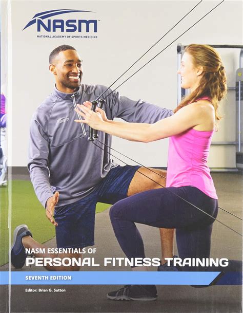 Nasm Essentials Of Personal Fitness Training National Academy Of