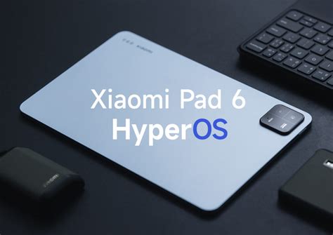 Xiaomi Pad 6 do të fillojë të marrë përditësimin legjendar të HyperOS