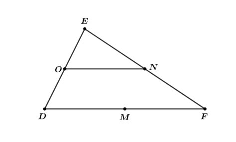 Points O And N Are Midpoints Of The Sides Of A Triangle Quizlet