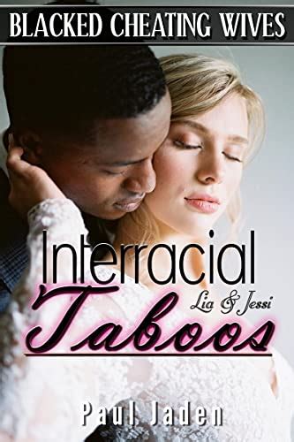 Jp Blacked Cheating Wives Interracial Taboos Lia And Jessi