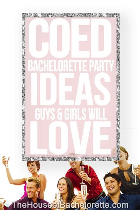 Coed Bachelorette Party Ideas Guys And Girls Will Love In 2022