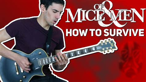 OF MICE MEN HOW TO SURVIVE GUITAR COVER 2019 YouTube