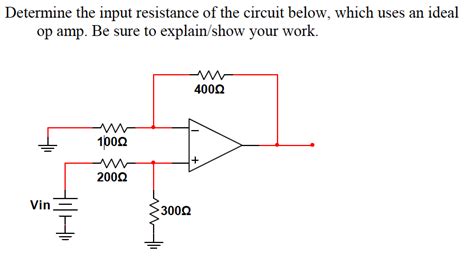 Solved Determine The Input Resistance Of The Circuit Below Chegg