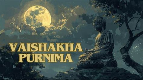 Vaishakha Purnima 2024 Date Celebrating Lord Buddhas Birth Anniversary With Inspiring Quotes