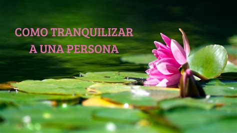 Ritual Magico Para Tranquilizar A Una Persona Youtube