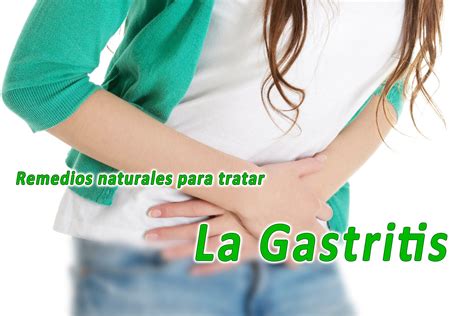 La Gastritis sintomas y remedios naturales para curarla con imágenes