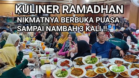 Nikmatnya Berbuka Puasa Di Rumah Makan Simpang Raya Bukittinggi Youtube