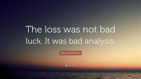 Top 10 David Einhorn Quotes (2025 Update) - QuoteFancy