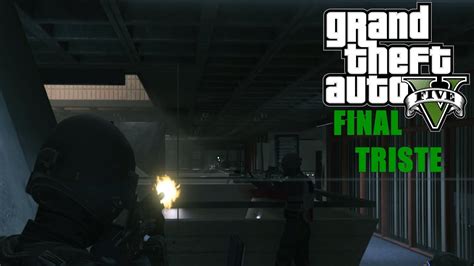 Grand Theft Auto V Missão Juízo Final Final Triste YouTube