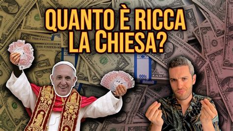 Quanti Soldi Ha La Chiesa YouTube