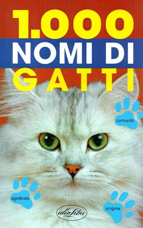 100 Nomi Di Gatti Animali Domestici Gatto Curiosità Felini