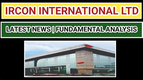 Ircon International Share News Ircon International Limited Ircon