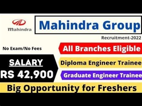 Mahindra Group Hiring Engineers 2022 Engineers Trainee All Branches