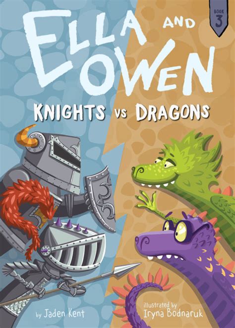 Ella and Owen #3: Knights vs. Dragons (Paperback) - little bee books