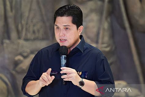 Erick Thohir Luncurkan Pendanaan Bagi Usaha Mikro Dan Kecil Antara News