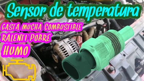 Que Fallas Provoca El Sensor De Temperatura Donde Esta El Sensor De