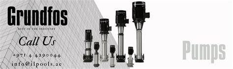 Grundfos Pumps Dealers In Dubai Sharjah Abu Dhabi Uae