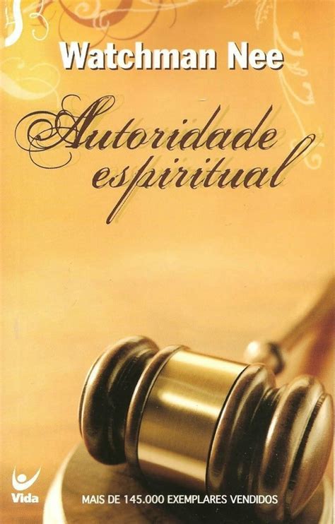 Autoridade Espiritual Watchman Nee