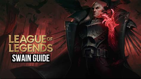 Ultimate Swain Guide Best League Of Legends Builds Runes Tips