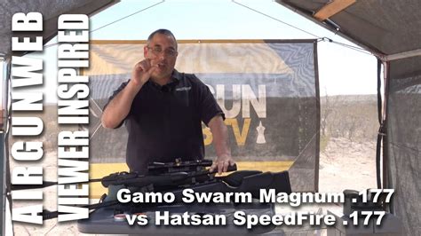 GAMO V HATSAN Swarm Magnum 10x Gen II Vs SpeedFire