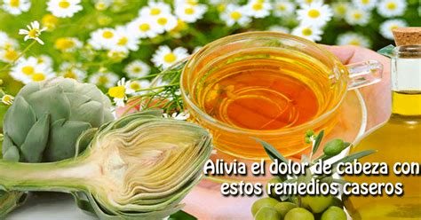 Alivia El Dolor De Cabeza Con Estos Remedios Caseros Web De La