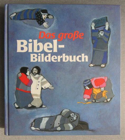 Das Grosse Bibel Bilderbuch Bilder Von Kees De Kort Kaufen Auf