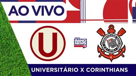 Universitário PER x Corinthians Copa Sul americana 18 07 2023