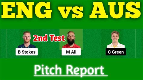 Eng Vs Aus 2nd Test 2023 Eng Vs Aus Test Dream11 Prediction England