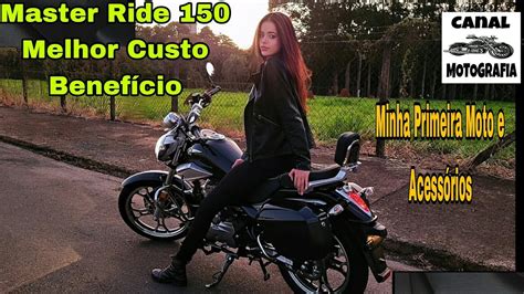 Porque A Master Ride Haojue Um Excelente Custo Benef Cio