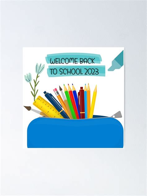 "welcome back to school 2023" Poster for Sale by ELIDRISSI1 | Redbubble