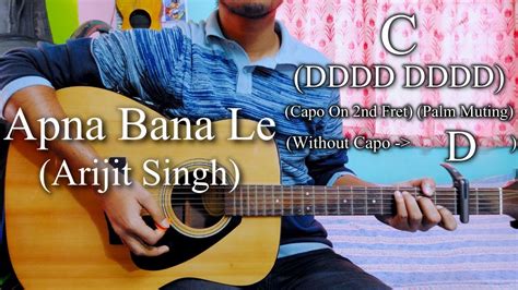 Apna Bana Le Full Song Bhediya Arijit Singh Guitar Chords